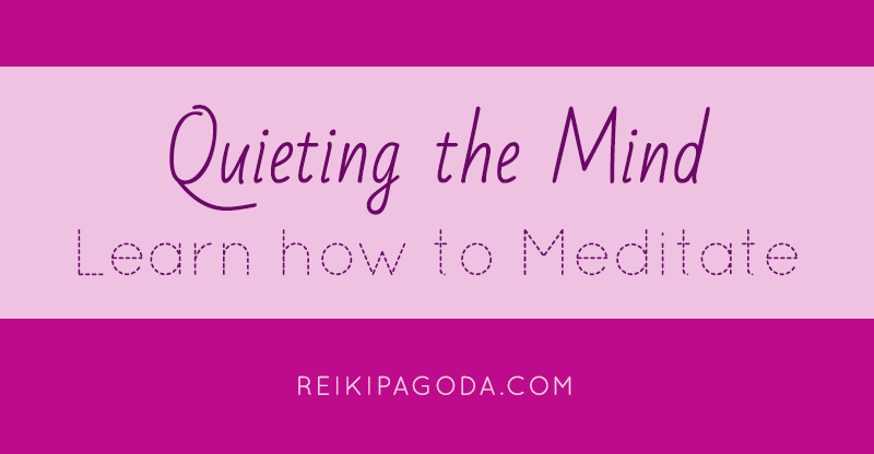 Quieting the mind - Learn how to Meditate by Nikki Ackerman